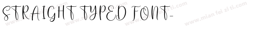 STRAIGHT TYPED FONT字体转换
